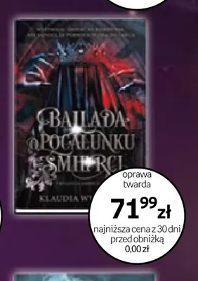 Książka Ballada pocałunku i śmierci Klaudia Wojciechowska promocja w Empik