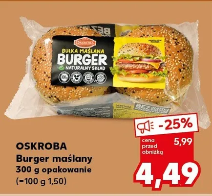 Burger maślany promocja w Kaufland