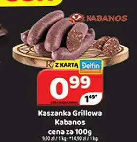 Kaszanka grillowa Kabanos promocja w Delfin