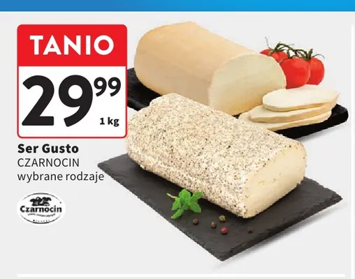 Ser Gusto Czarnocin promocja w Intermarche
