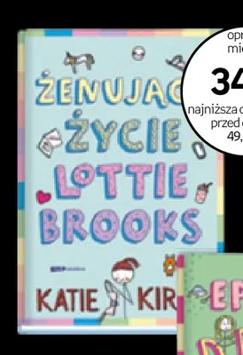 Książka Żenujące życie Lottie Brooks Katie Kirby promocja w Empik