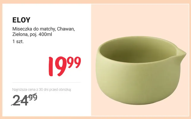Miseczka do matchy Chawan zielona 400 ml Eloy promocja w Rossmann