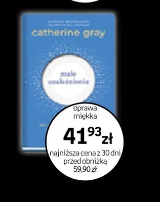 Książka Małe uzależnienia oprawa miękka promocja w Empik