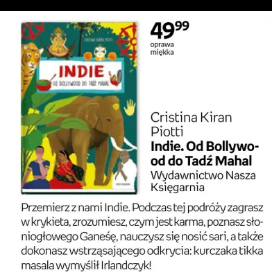 Książka Indie. Od Bollywood do Tadź Mahal Cristina Kiran Piotti promocja w Empik