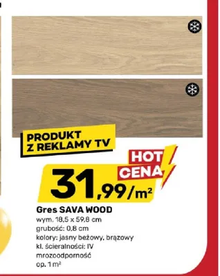 Gres SAVA WOOD wym. 18,5x59,8cm grubość: 0,8cm kolory: jasny beżowy, brązowy kl. ścieralności: IV mrozoodporność promocja w Bricomarche