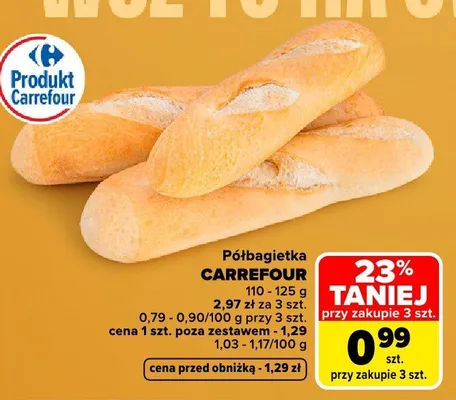 Półbagietka Carrefour promocja w Carrefour