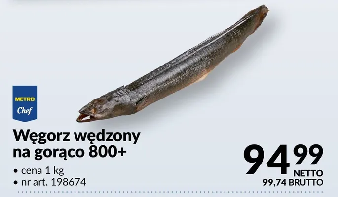Węgorz wędzony na gorąco 800+ promocja w Makro