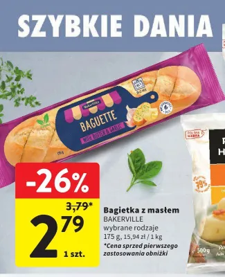 Bagietka z masłem Bakerville promocja w Intermarche