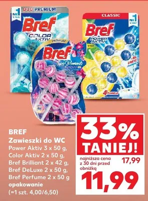 Zawieszki do WC Power Activ 2 x 50 g, Color Aktiv 2 x 50 g, Bref Brilliant 2 x 50 g, Bref DeLuxe 2 x 50 g, Bref Perfume 2 x 50 g promocja w Kaufland