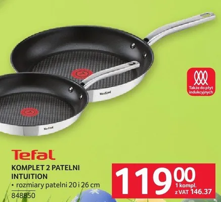 Komplet 2 patelni Tefal Intuition promocja w Selgros