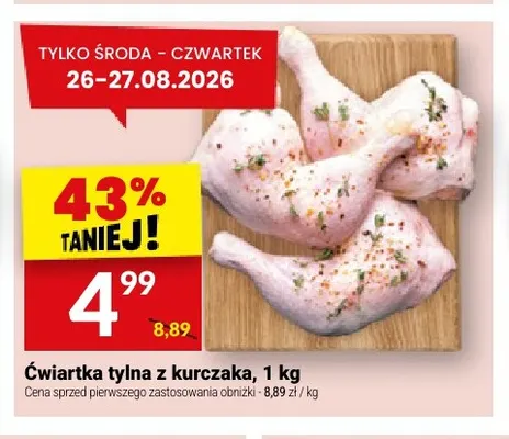 Ćwiartka tylna z kurczaka promocja w Twój Market