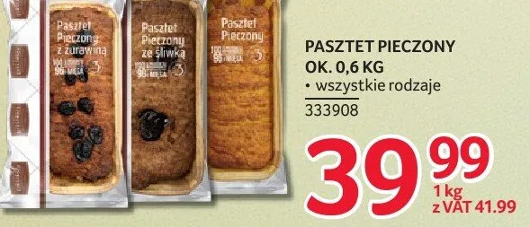Pasztet pieczony 0,6 kg promocja w Selgros