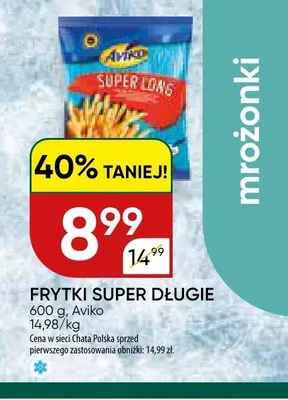 Frytki Super Długie Aviko promocja w Chata Polska