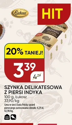 Szynka delikatesowa z piersi indyka Łukosz promocja w Chata Polska