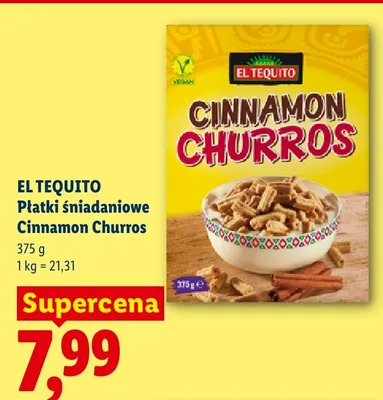 Płatki śniadaniowe Cinnamon Churros El Tequito promocja w Lidl