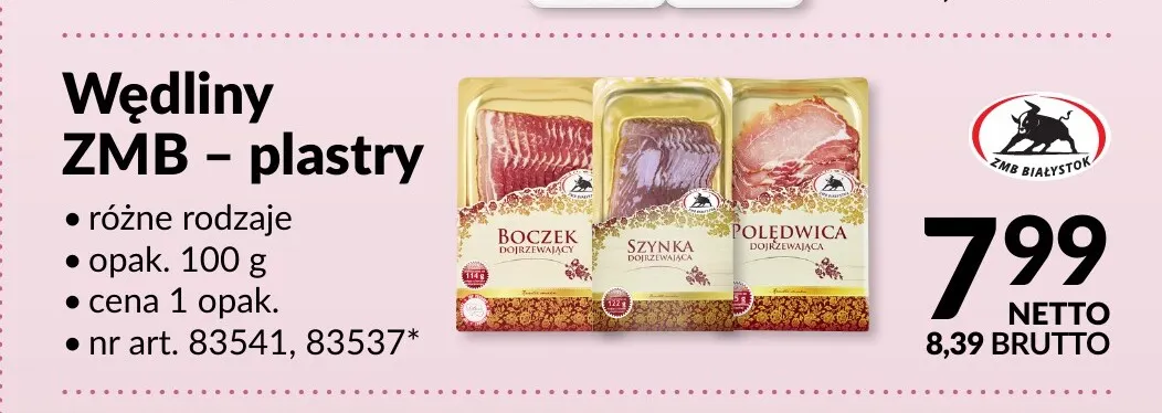 Boczek dojrzewający w plastrach ZMB Białystok promocja w Makro