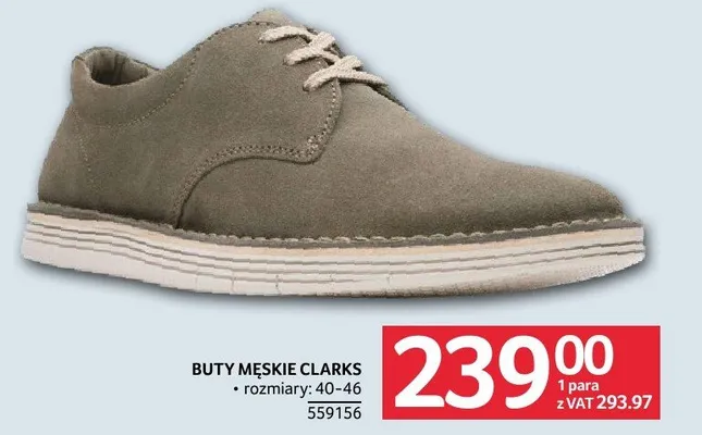 Buty męskie CLARKS rozmiary 40-46 promocja w Selgros