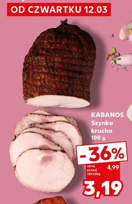 Szynka krucha Kabanos promocja w Kaufland