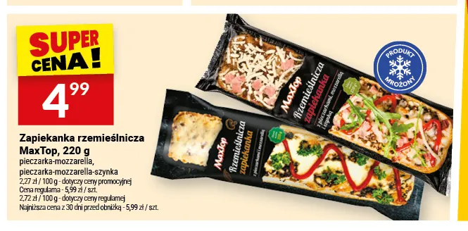 Zapiekanka rzemieślnicza pieczarka-mozzarella-szynka MaxTop promocja w Twój Market