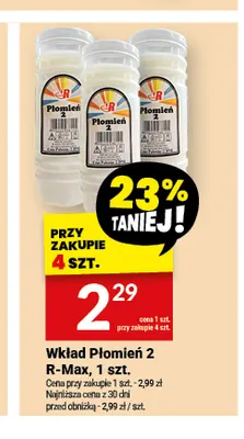 Wkład Płomień 2 R-Max promocja w Twój Market