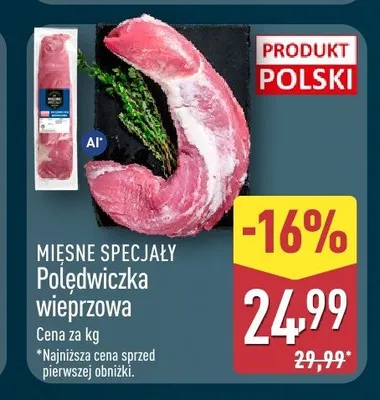 Polędwiczka wieprzowa Mięsne Specjały promocja w Aldi