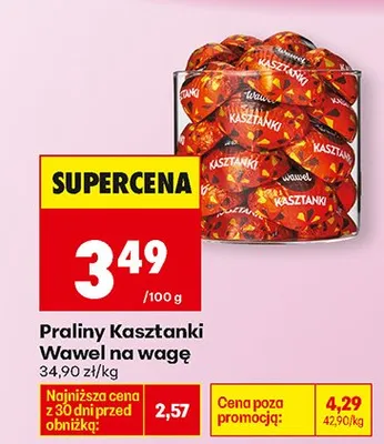 Praliny kasztanki na wagę promocja w Biedronka