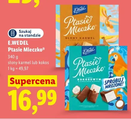 Ptasie Mleczko słony karmel E.Wedel promocja w Lidl