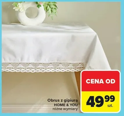 Obrus z gipiurą Home & You różne wymiary promocja w Carrefour Market