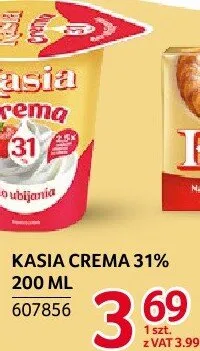 Kasia Crema 31% 200 ml promocja w Selgros
