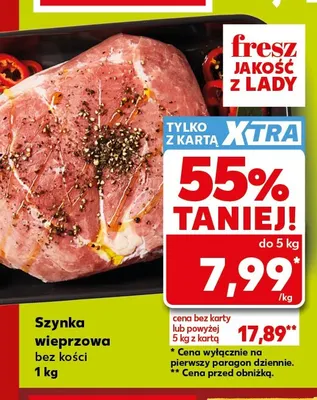 Szynka wieprzowa bez kości promocja w Kaufland