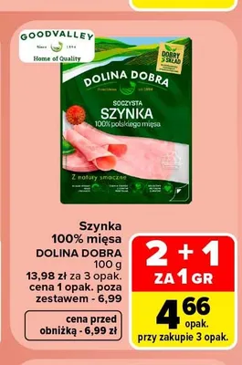 Szynka 100% mięsa Dolina Dobra promocja w Carrefour