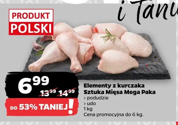 Elementy z kurczaka Sztuka Mięsa Mega Paka podudzie promocja w Netto