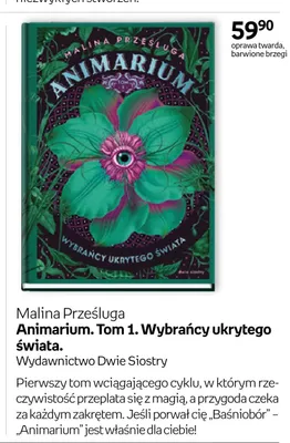 Książka Animarium. Tom 1. Wybrańcy ukrytego świata. Malina Prześluga oprawa twarda barwione brzegi promocja w Empik