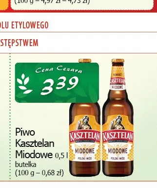 Piwo Kasztelan Miodowe promocja w CEZAR Delikatesy