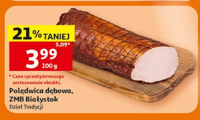 Polędwica dębowa ZMB Białystok promocja w Auchan