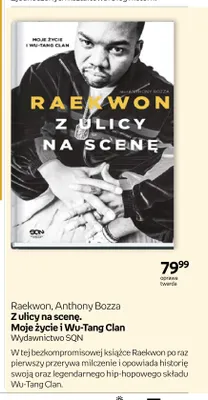 Książka Z ulicy na scenę. Moje życie i Wu-Tang Clan Raekwon Anthony Bozza promocja w Empik