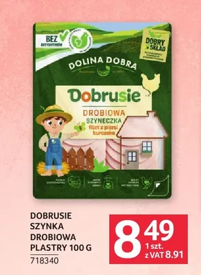 Szynka drobiowa plastry Dobrusie Dolina Dobra promocja w Selgros