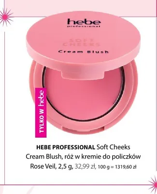 Róż w kremie do policzków Hebe Professional Soft Cheeks Cream Blush Rose Veil promocja w Hebe
