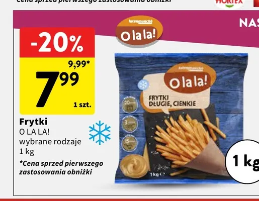 Frytki O la la! promocja w Intermarche