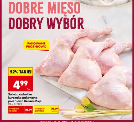 Świeża ćwiartka kurczaka pakowana próżniowo Kraina Mięs promocja w Biedronka