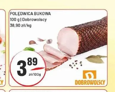 Polędwica bukowa Dobrowolscy promocja w Sedal