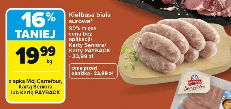 Kiełbasa biała surowa 90% mięsa promocja w Carrefour