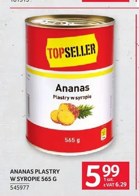 Ananas plastry w syropie TOPSELLER promocja w Selgros