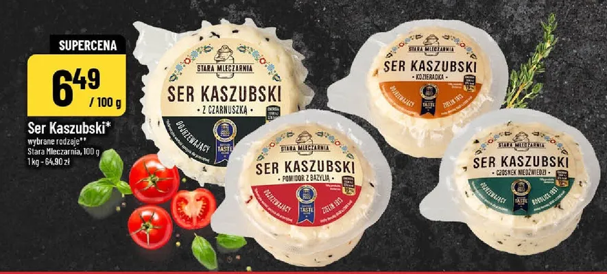 Ser Kaszubski Stara Mleczarnia - różne rodzaje promocja w POLOmarket