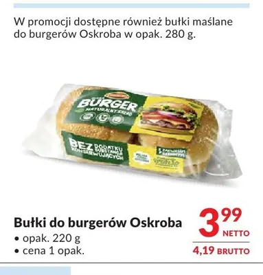 Bułki do burgerów Oskroba promocja w Makro