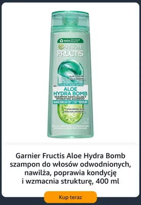 Szampon do włosów Garnier Fructis Aloe Hydra Bomb promocja w Amazon