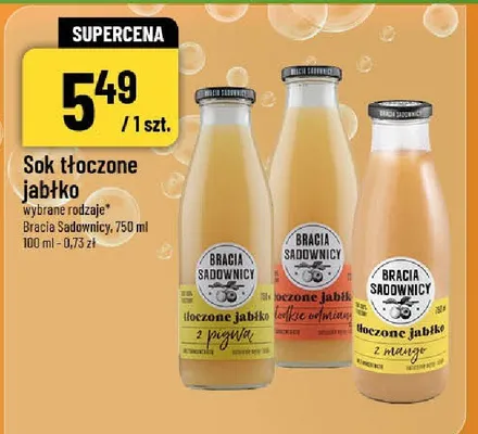 Sok tłoczone jabłko wybrane rodzaje Bracia Sadownicy promocja w POLOmarket