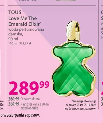 Woda perfumowana damska Love Me The Emerald Elixir Tous promocja w Hebe