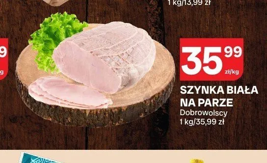 Szynka biała na parze Dobrowolscy promocja w Chorten