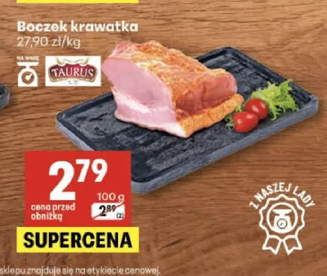Boczek krawatka Taurus promocja w Delikatesy Centrum